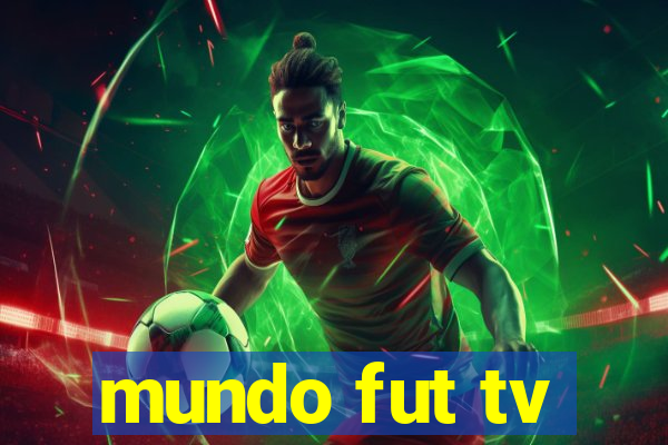 mundo fut tv